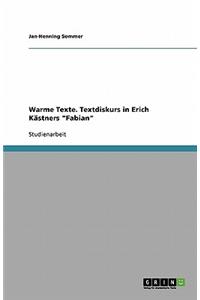Warme Texte. Textdiskurs in Erich Kästners 
