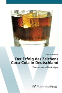 Der Erfolg des Zeichens Coca-Cola in Deutschland