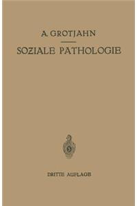 Soziale Pathologie