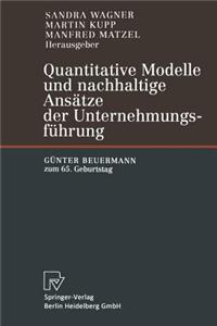 Quantitative Modelle Und Nachhaltige Ansätze Der Unternehmungsführung