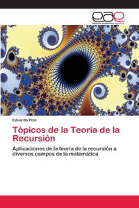 Tópicos de la Teoría de la Recursión