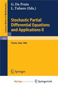 Stochastic Partial Differential Equations and Applications II