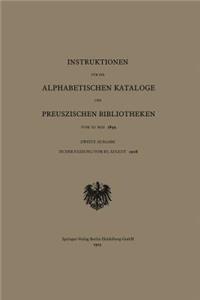 Instruktionen Für Die Alphabetischen Kataloge Der Preuszischen Bibliotheken Vom 10. Mai 1899