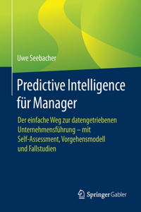 Predictive Intelligence Für Manager