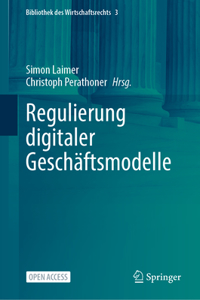 Regulierung Digitaler Geschäftsmodelle