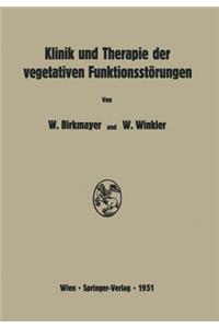 Klinik Und Therapie Der Vegetativen Funktionsstörungen