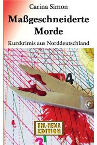 Maßgeschneiderte Morde