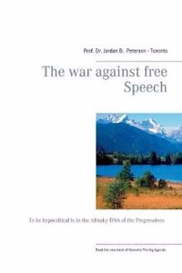 The War Against Free Speech