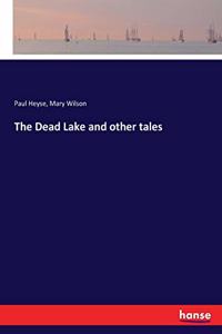 Dead Lake and other tales