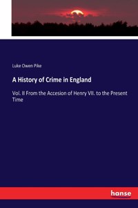 History of Crime in England