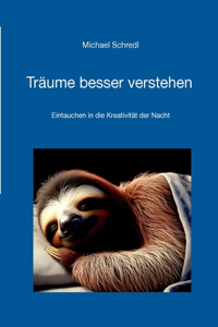 Träume besser verstehen