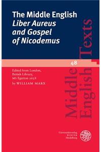 Middle English 'liber Aureus and Gospel of Nicodemus'