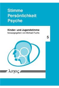 Stimme -- Personlichkeit -- Psyche