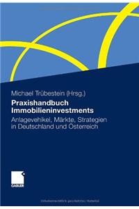 Praxishandbuch Immobilieninvestments
