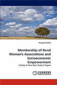 Membership of Rural Women's Associations and Socioeconomic Empowerment