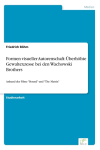 Formen visueller Autorenschaft