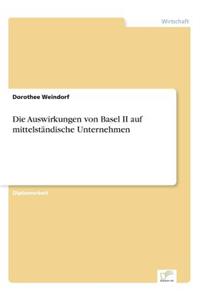 Auswirkungen von Basel II auf mittelständische Unternehmen