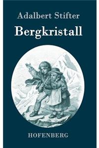 Bergkristall