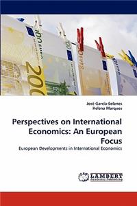 Perspectives on International Economics