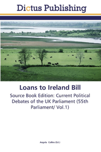 Loans to Ireland Bill