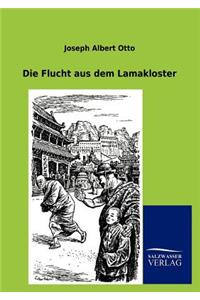 Die Flucht Aus Dem Lamakloster