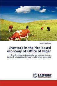 Livestock in the Rice-Based Economy of Office of Niger