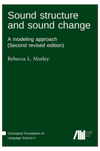 Sound structure and sound change