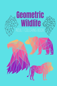 Geometric Wildlife Adult coloring book