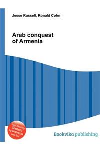 Arab Conquest of Armenia