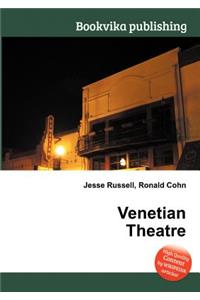 Venetian Theatre