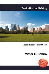 Victor H. Schiro