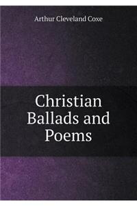 Christian Ballads and Poems