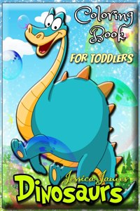 Dinosaurs Coloring Book for Toddlers