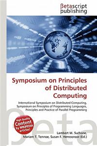 Symposium on Principles of Distributed Computing