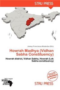 Howrah Madhya (Vidhan Sabha Constituency)