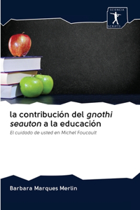 contribución del gnothi seauton a la educación