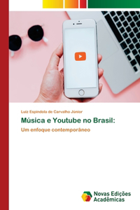 Música e Youtube no Brasil