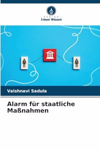 Alarm für staatliche Maßnahmen