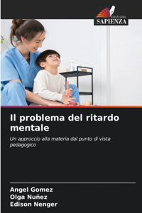 problema del ritardo mentale