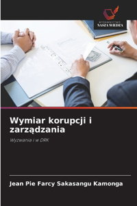Wymiar korupcji i zarządzania