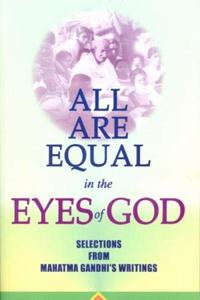 All are Equal in the Eyes of Gods