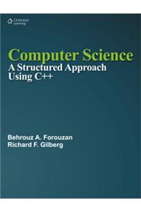 Computer Science : A Structured Approach