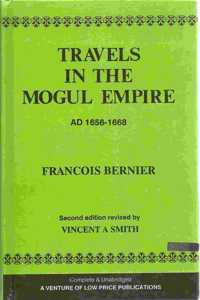 Travels in the Mughal Empire 1656-1668