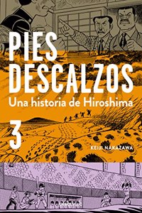 Pies descalzos 3: Una historia de Hiroshima