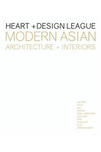 Modern Asian Architecture and Interiors: HeartandDesign League