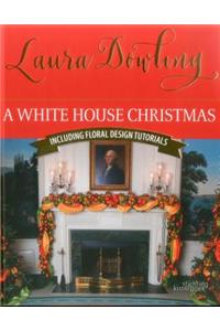 A White House Christmas