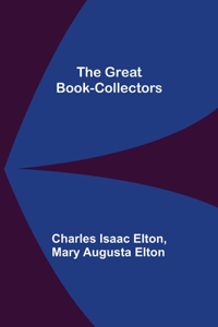 The Great Book-Collectors