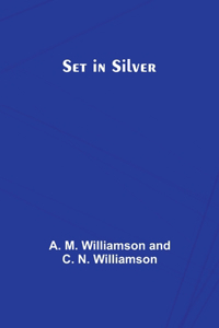 Set in Silver