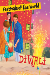 Festivals of the World Diwali
