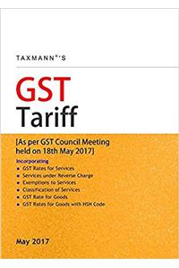 GST Tariff-As per GST Council Meeting held on 18th May 2017